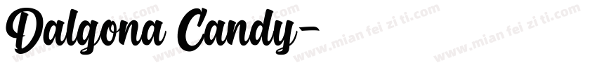 Dalgona Candy字体转换